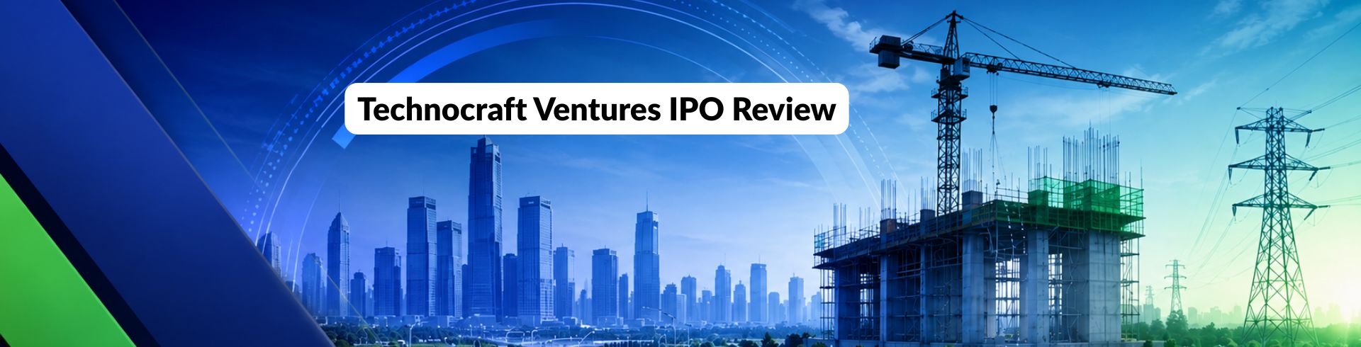 Technocraft Ventures IPO Review: GMP, Price, Dates, Financials, Subscription & Should You Apply?