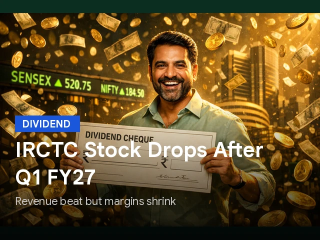 IRCTC Share Price After Q1 FY27 Results: Revenue Growth, Margin Contraction, And Dividend Outlook