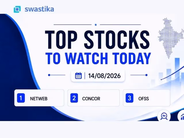 Stocks to Watch Today - Netweb, Concor and Oracle Financial Services