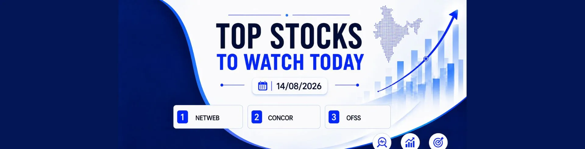 Stocks to Watch Today - Netweb, Concor and Oracle Financial Services (14 August 2026)