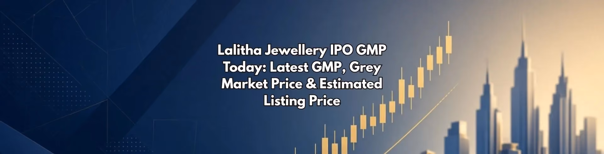 Lalithaa Jewellery IPO GMP Today, Listing Price & Hold or Sell