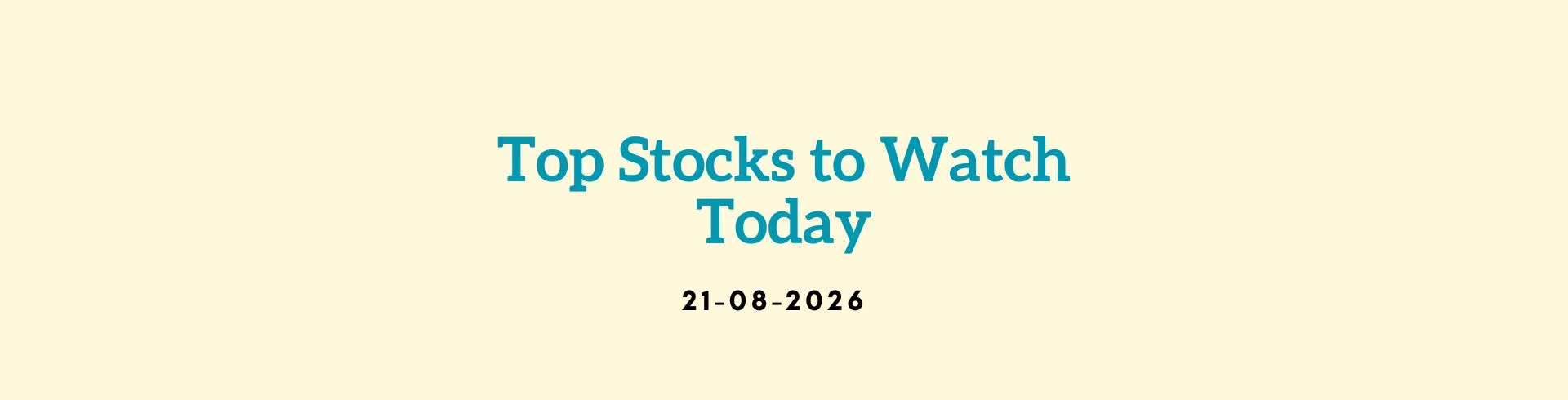 Stock Market Today: 21 August 2026, 9 AM