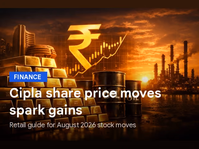 Cipla Share Price And Other Key Updates: A Retail Investor's Guide To August 2026 Stock Moves