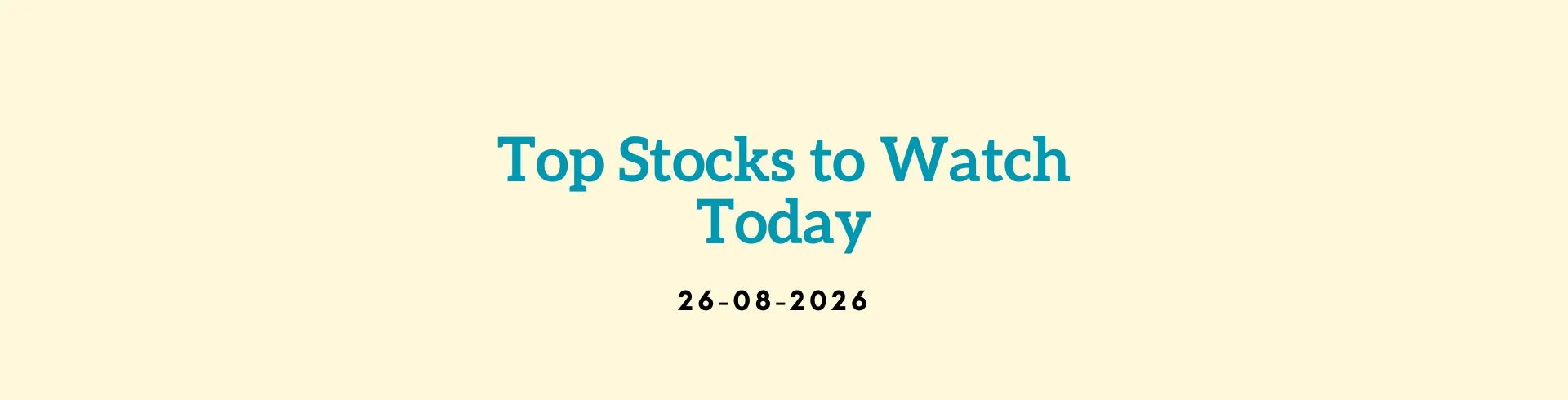 Stock Market Today: 26 August, 9 AM