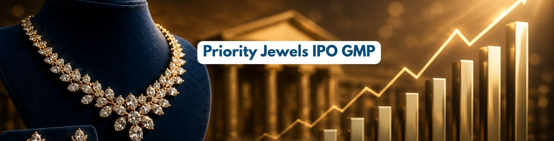 Priority Jewels IPO GMP Today: ₹45 Premium, Subscription Status & Listing Estimate
