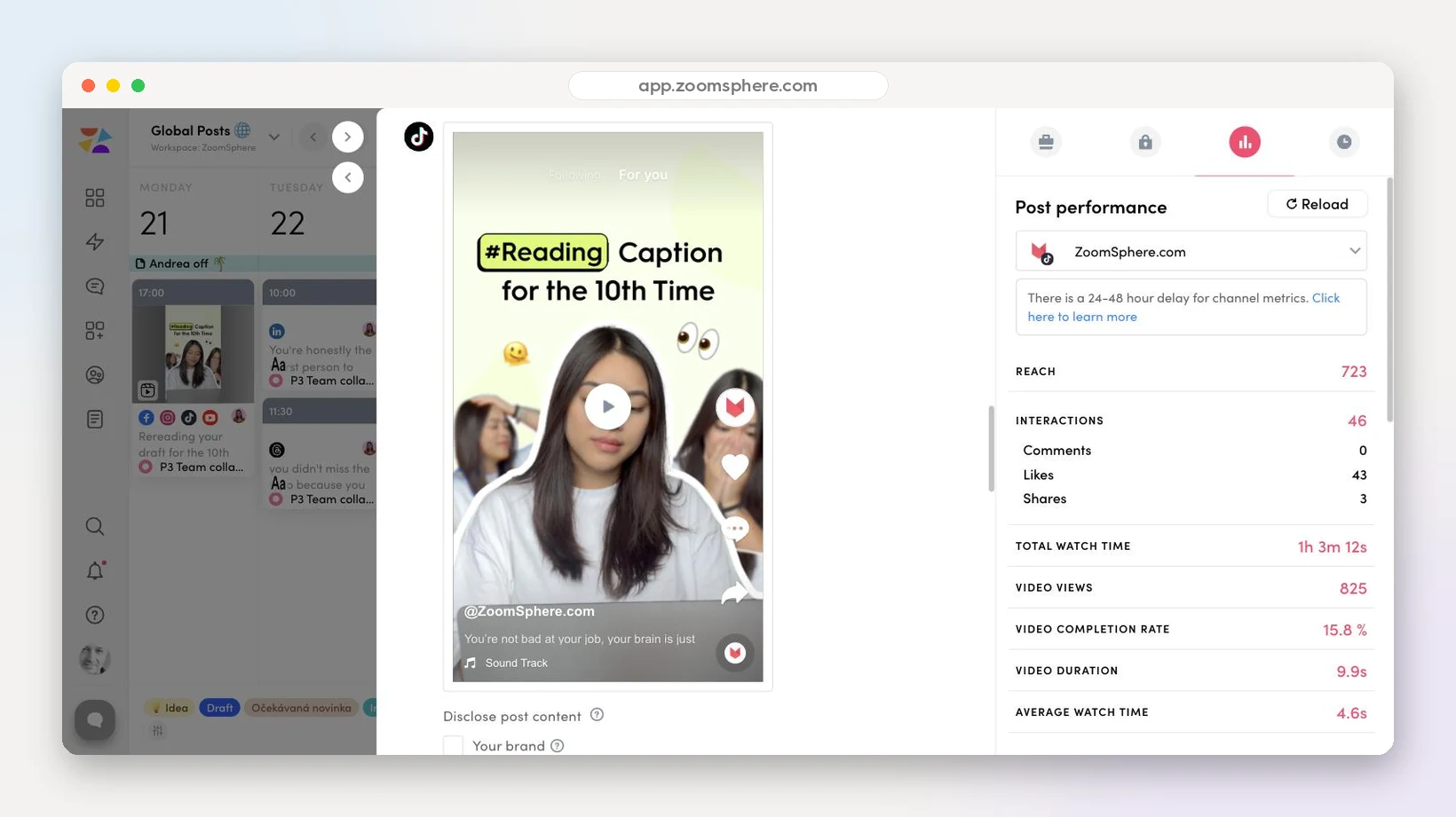 TikTok reel preview with live performance panel showing 825 video views, reach and watch time