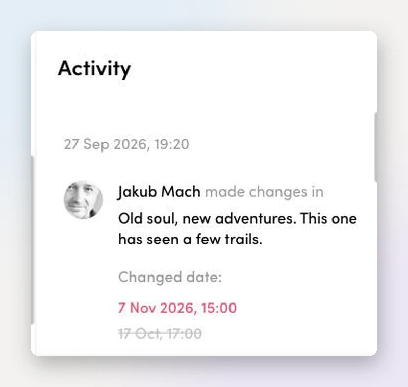 Activity log entry showing who moved a post with the old date struck through and the new one in place