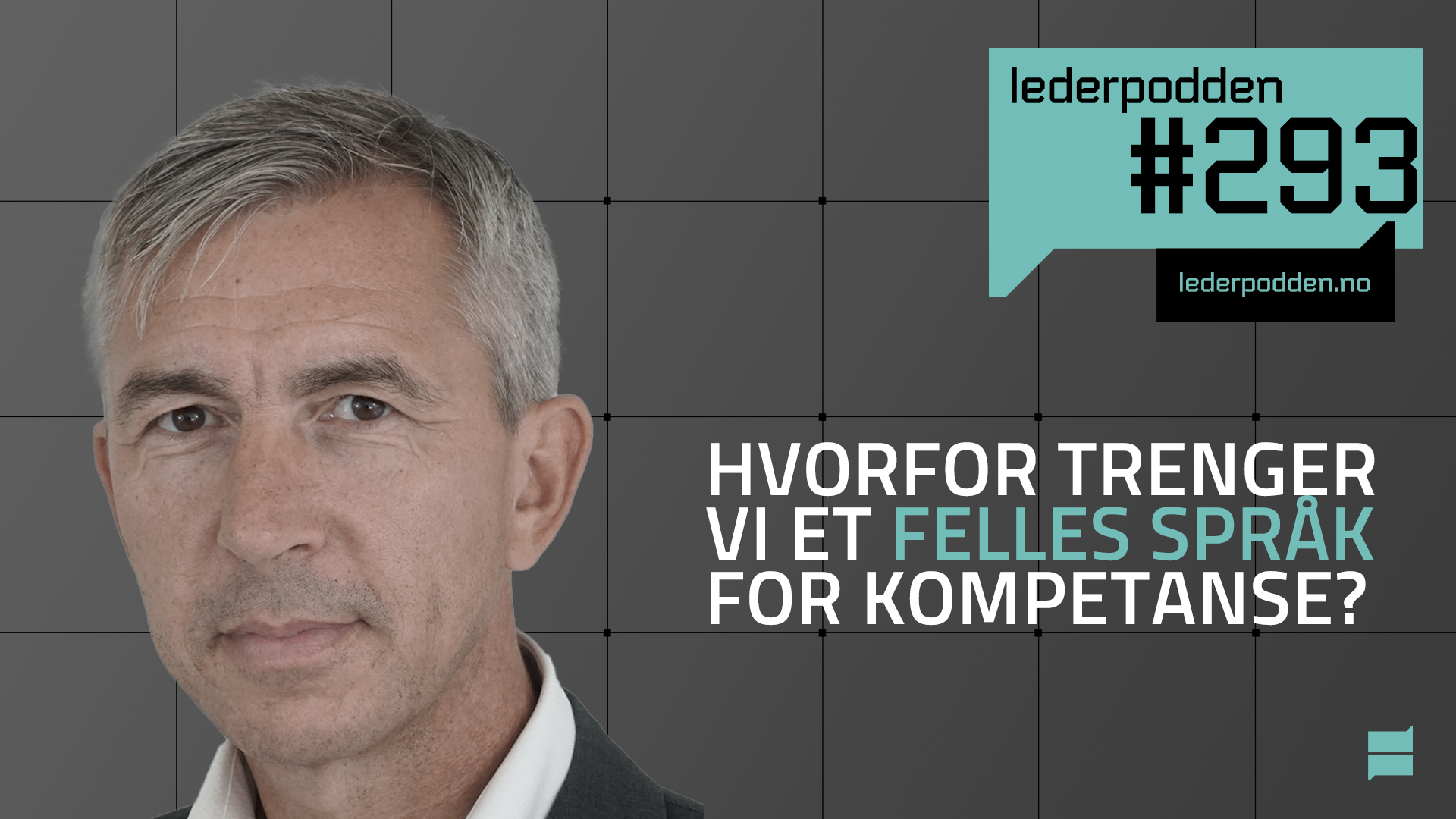 Hvorfor trenger vi et felles språk for kompetanse?