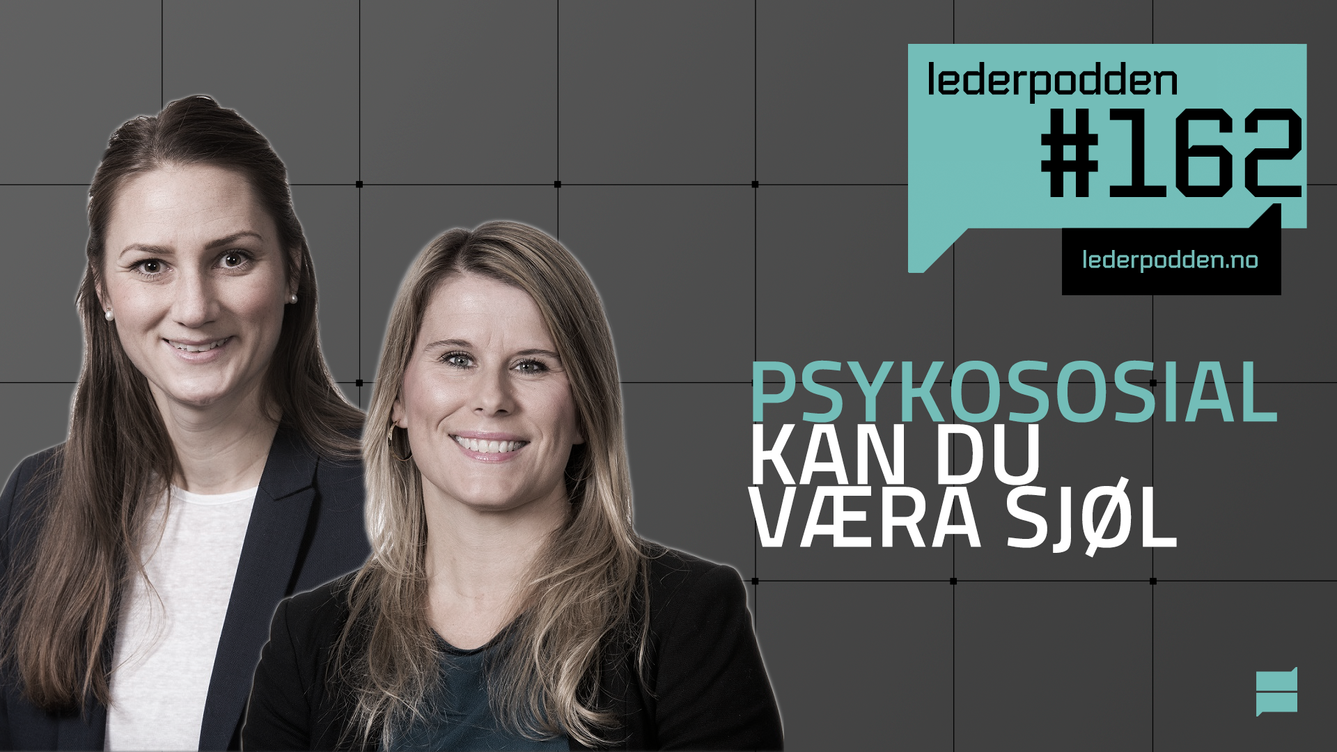 Psykososial kan du være sjøl