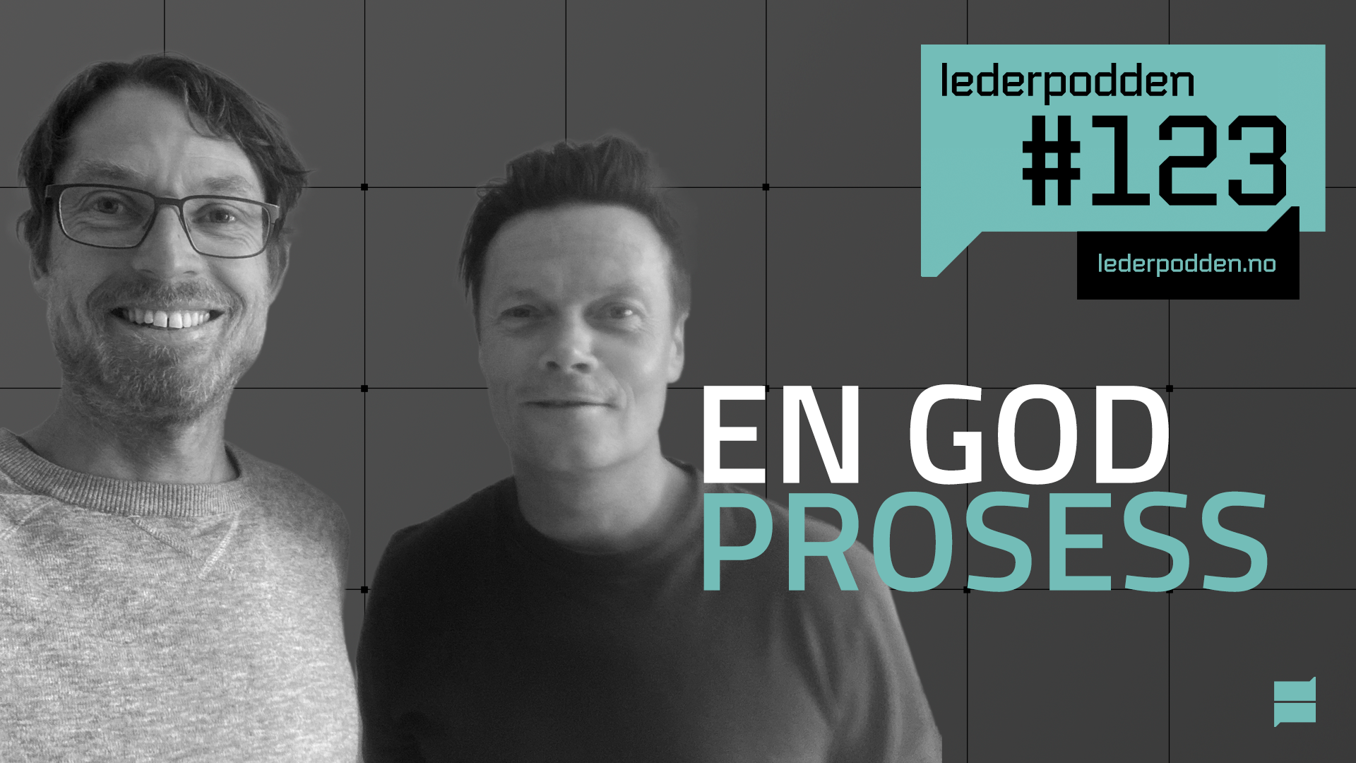 En god prosess