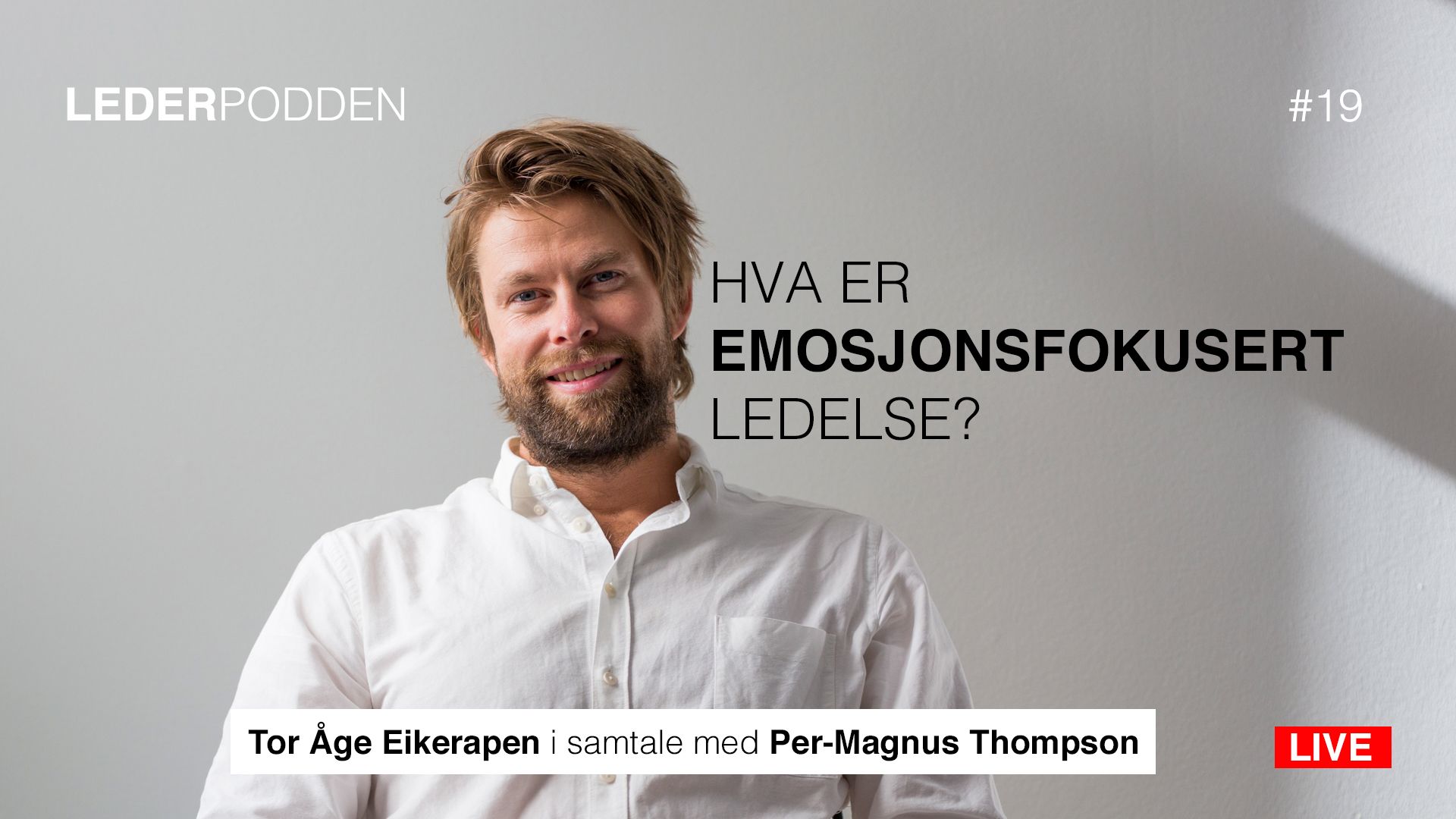 Hva emosjonsfokusert ledelse?