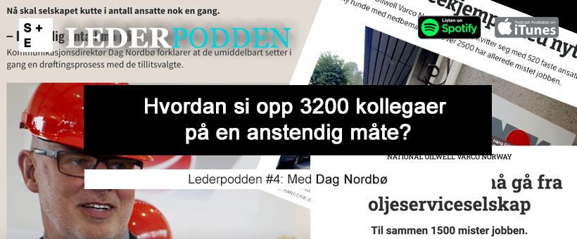 Hvordan si opp 3200 kollegaer på en anstendig måte?