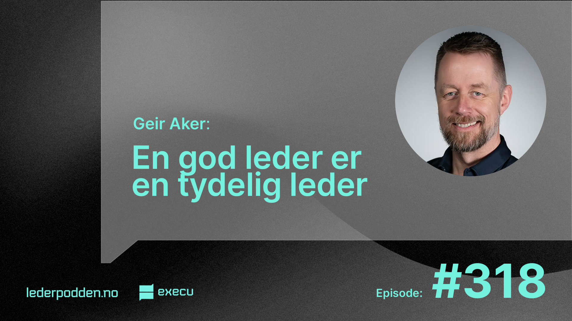 En god leder er en tydelig leder