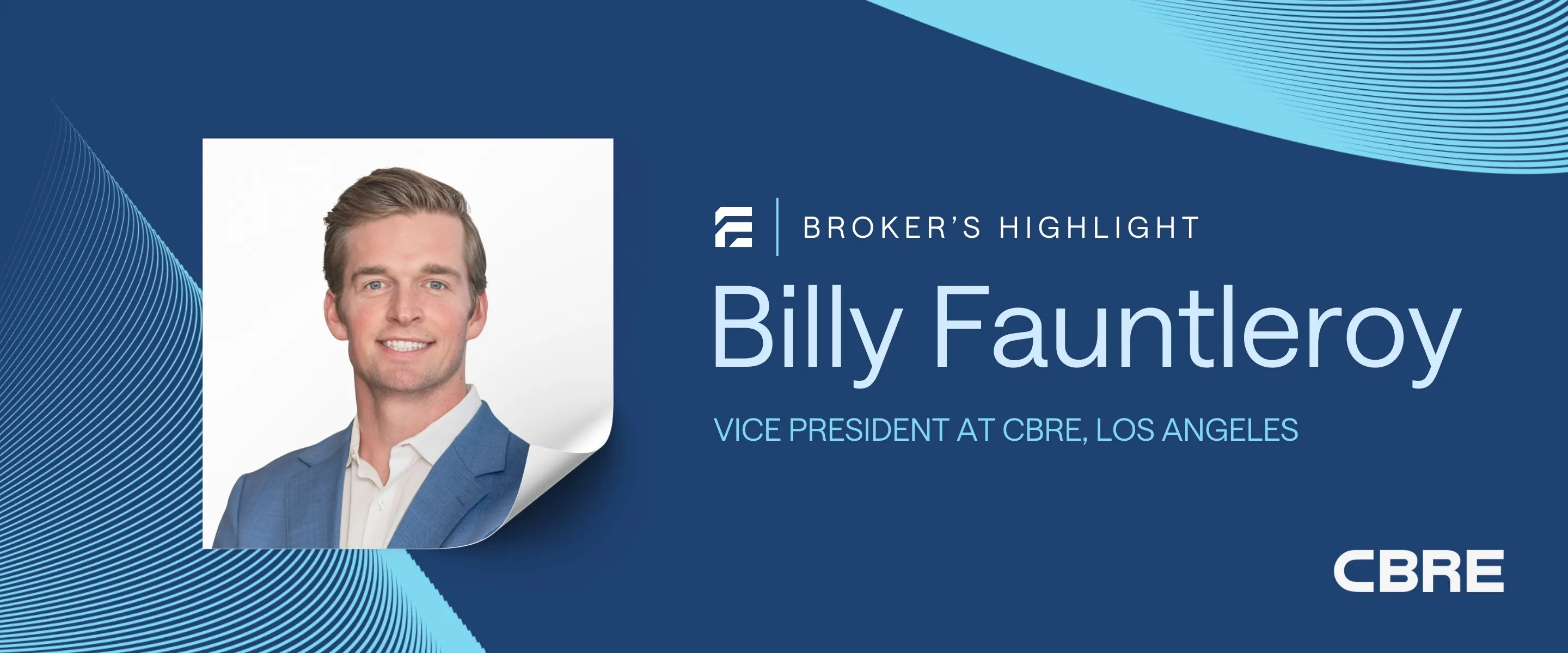 Billy Fauntleroy, VP at CBRE Los Angeles