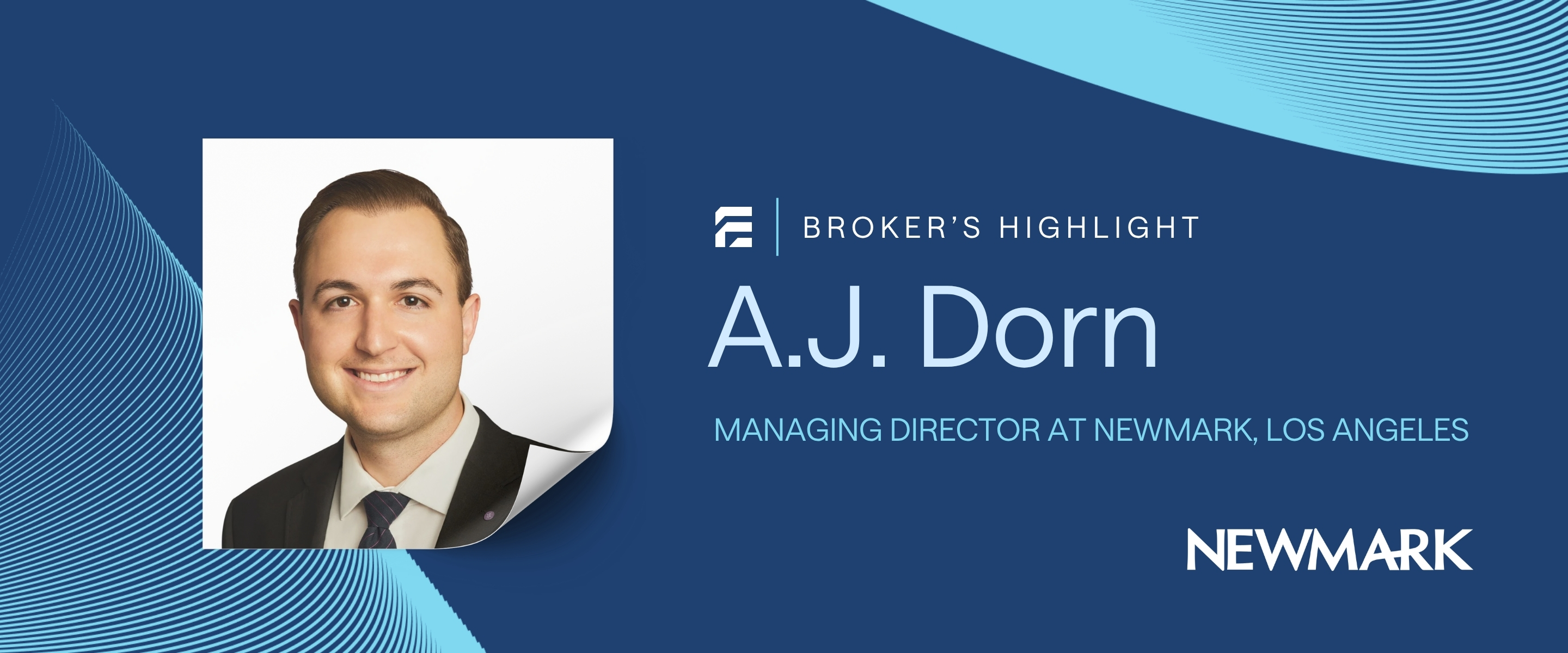 A.J. Dorn, Managing Director at Newmark Los Angeles
