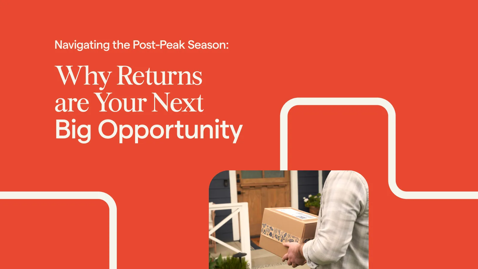 Navigating the Post-Peak Season: Why Returns are Your Next Big Opportunity