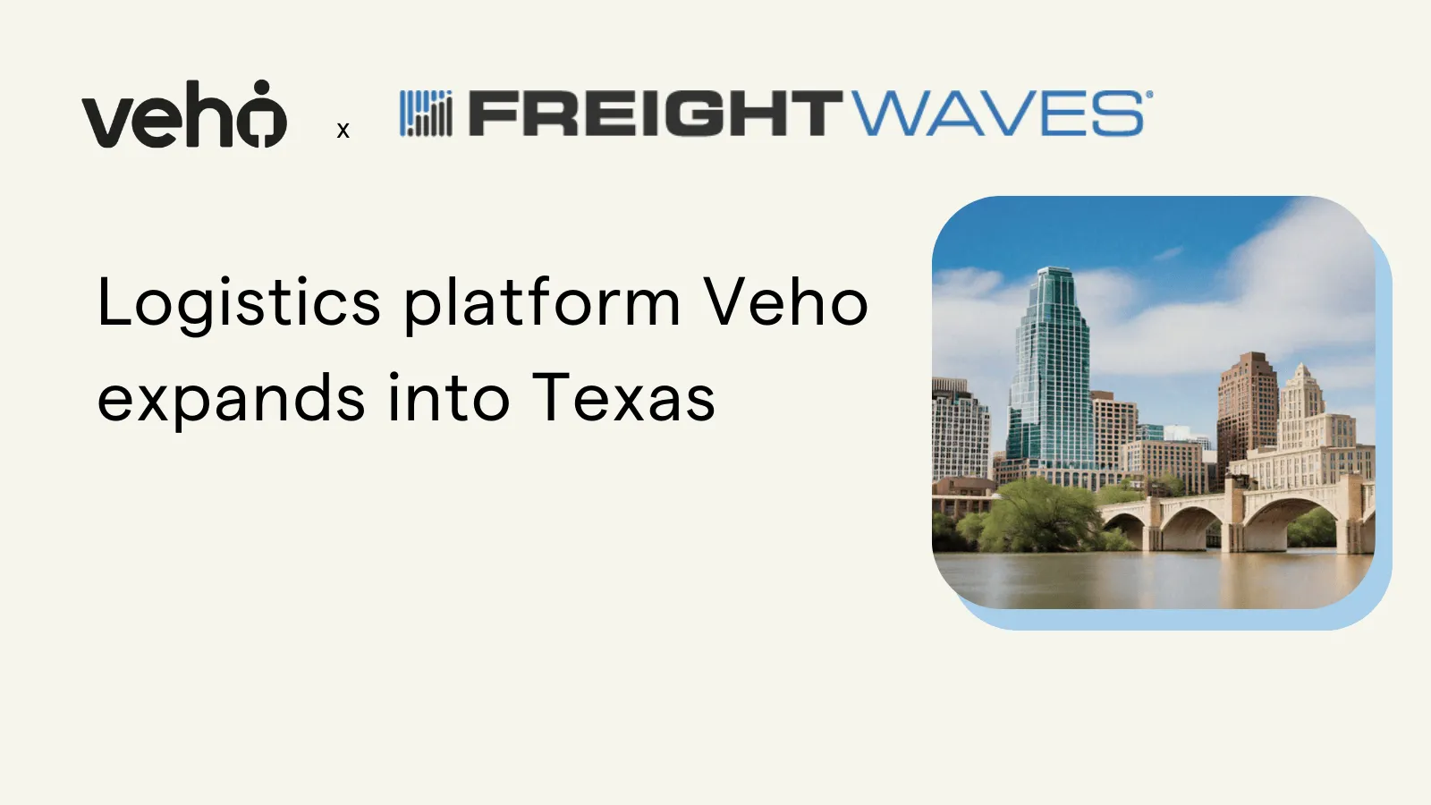 Logistics platform Veho expands into Texas
