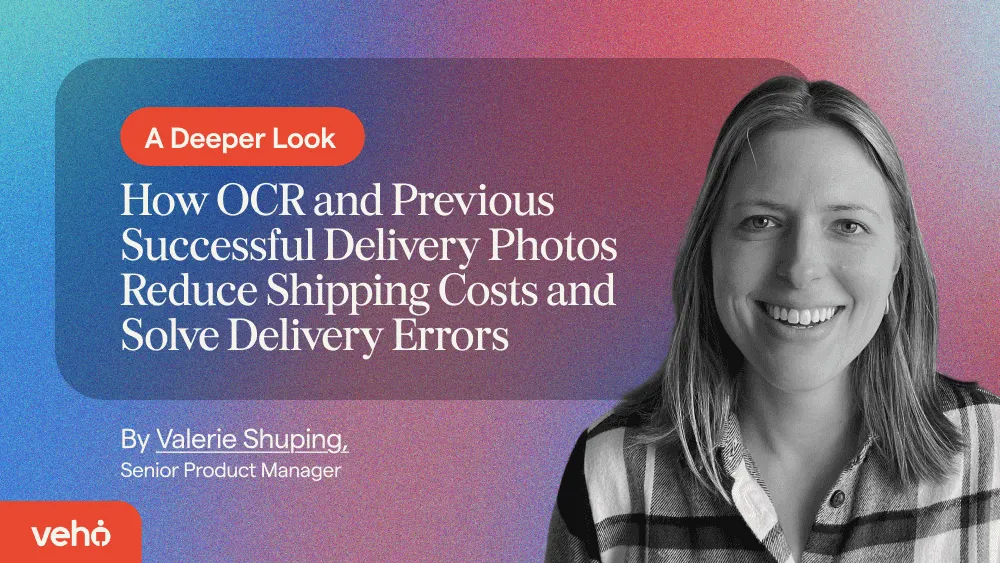 How OCR and Previous Successful Delivery Photos Reduce Shipping Costs and Solve Delivery Errors