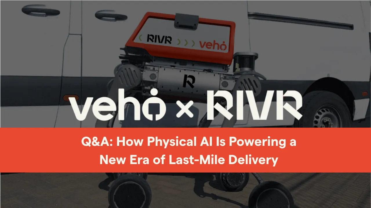 Q&A: How Physical AI Is Powering a New Era of Last-Mile Delivery