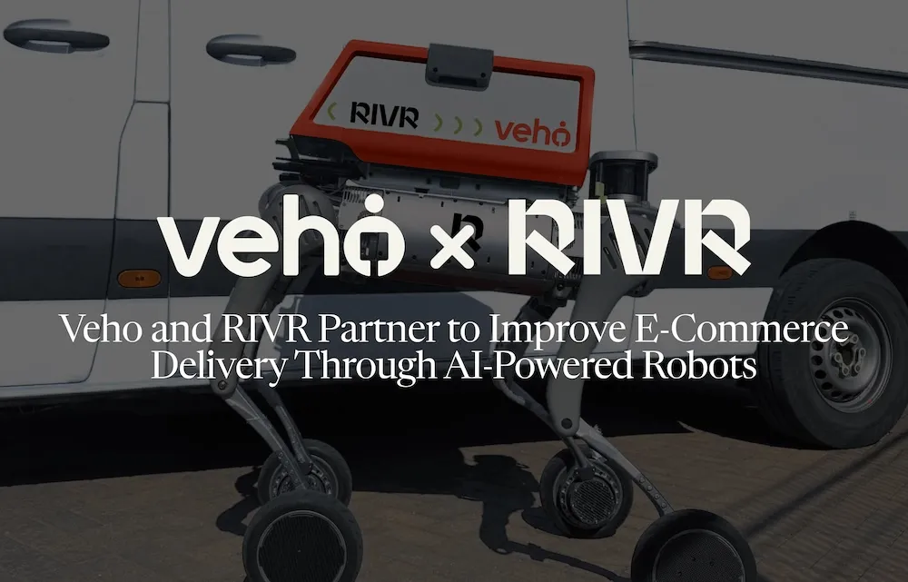 Veho x RIVR: Bringing AI-Powered Robots to Parcel Delivery