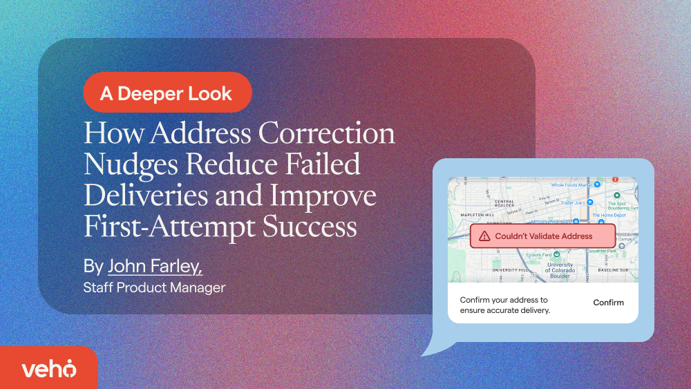 How Address Correction Nudges Reduce Failed Deliveries and Improve First-Attempt Success