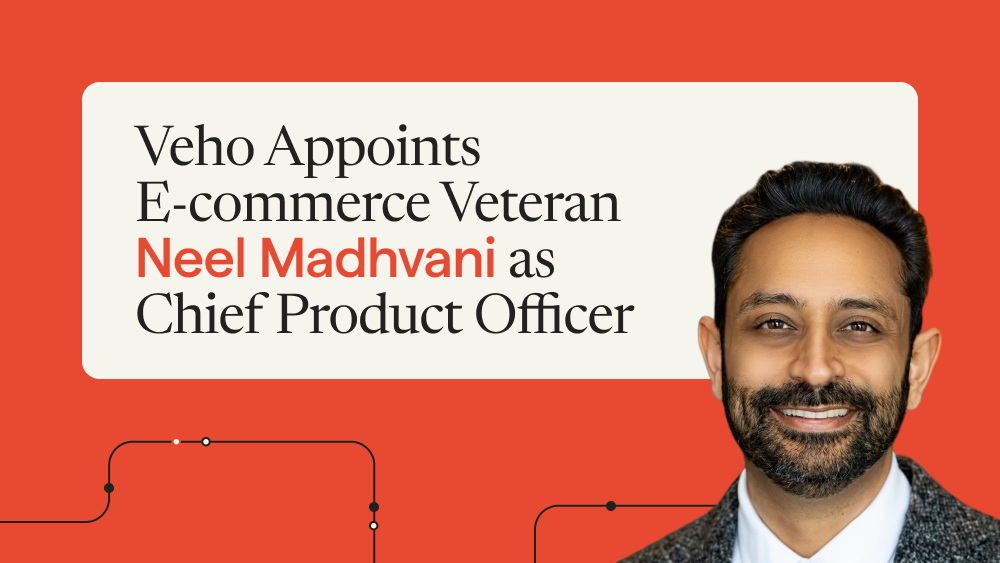 Veho Appoints E-Commerce Veteran Neel Madhvani as Chief Product Officer