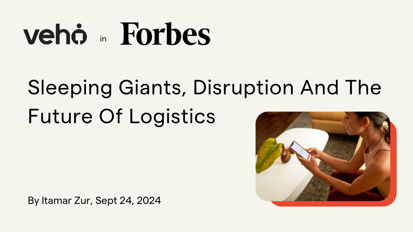 Veho x Forbes