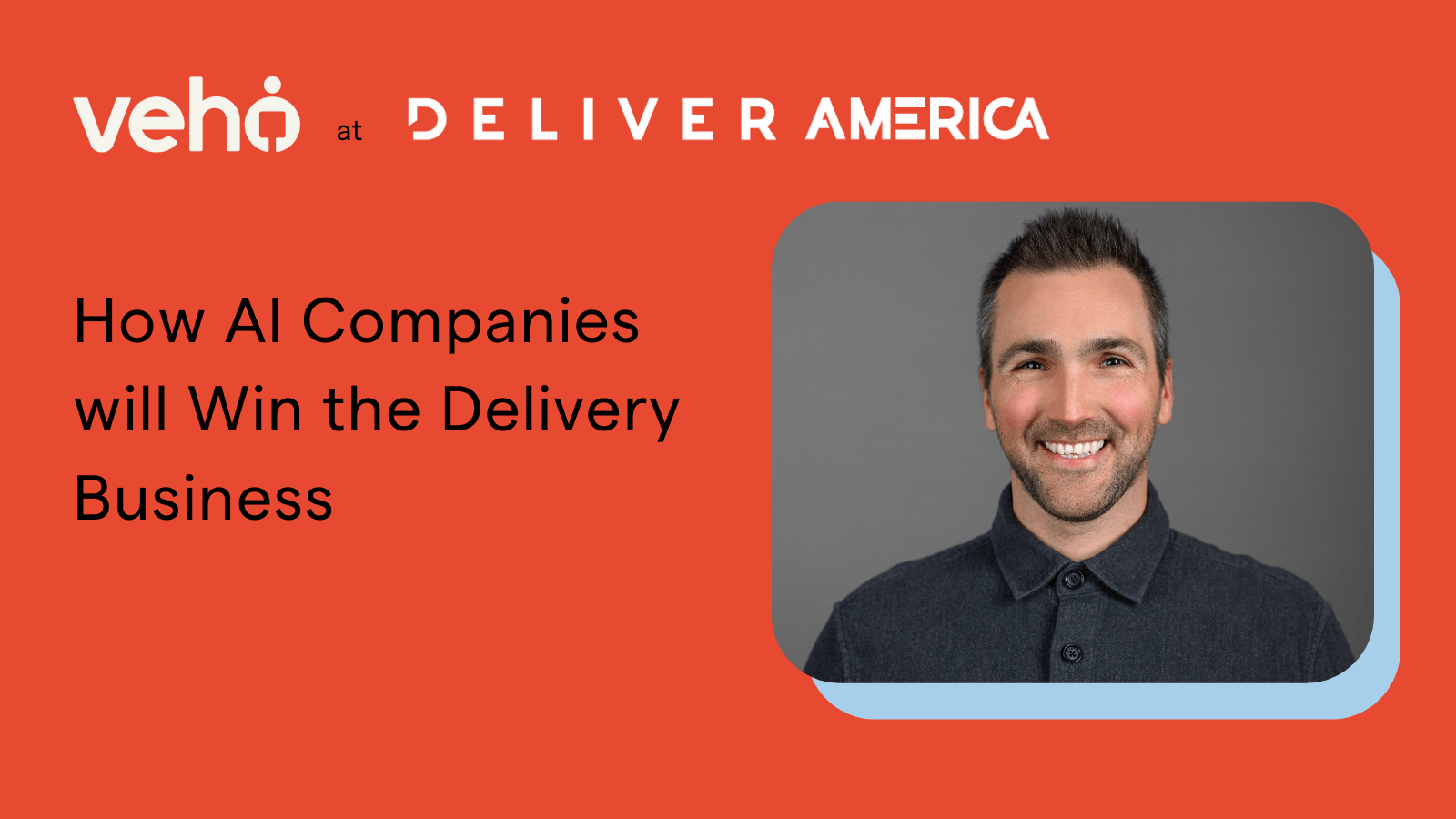 Veho at Deliver America
