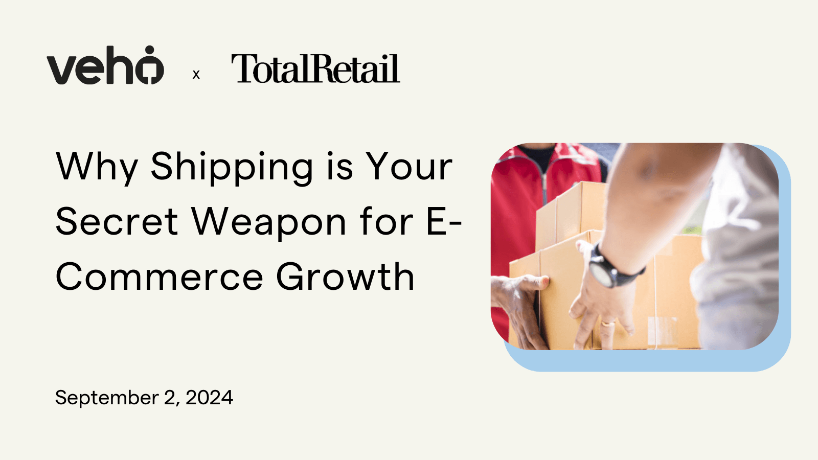 Veho x Total Retail