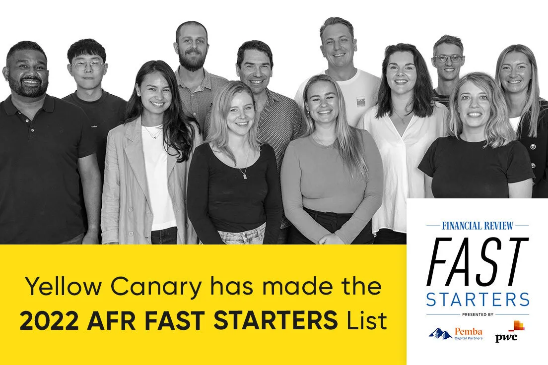 Yellow Canary named in the Australian Financial Review's Fast Starters List