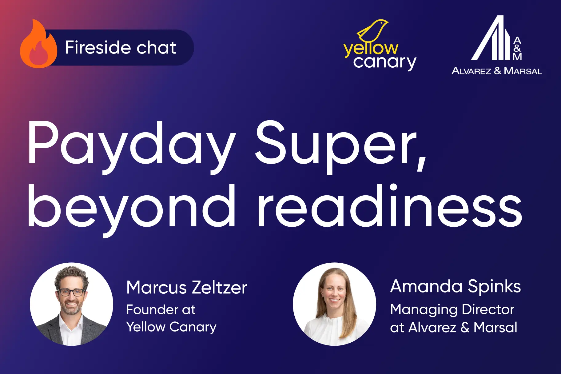 Fireside chat: Payday Super beyond readiness