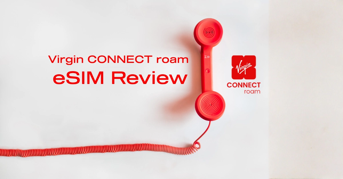 virgin-connect-roam-esim-review