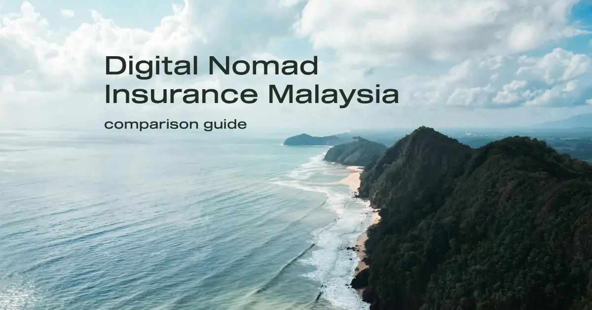 best-digital-nomad-insurance-malaysia