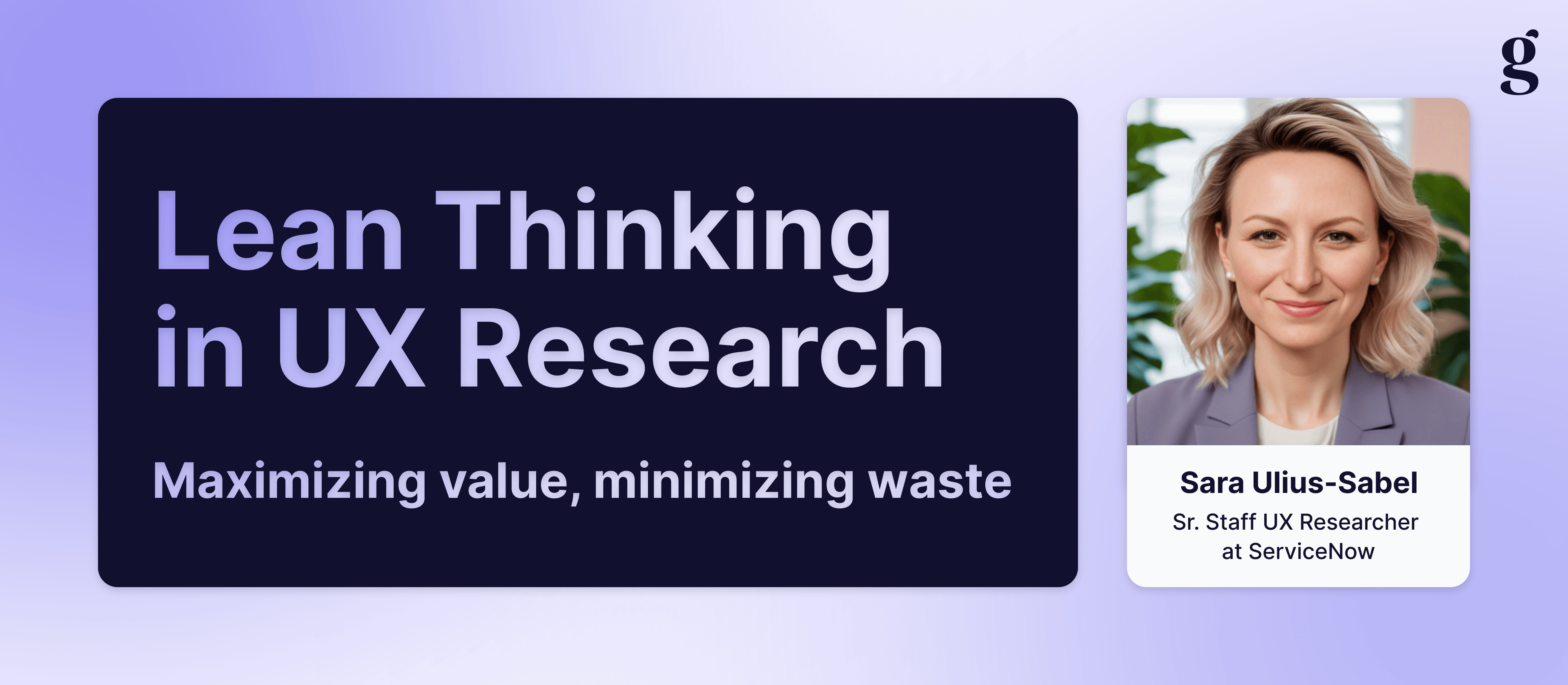 Lean Thinking in UX Research: Maximizing value, minimizing waste