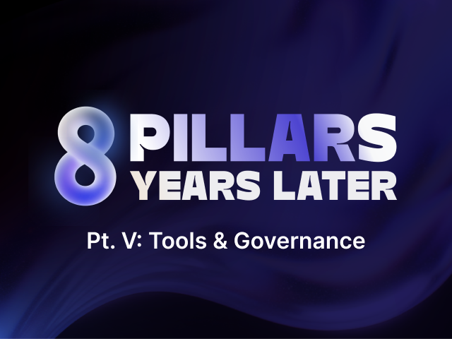 Tools & Governance: The 8 Pillars, 8 Years Later