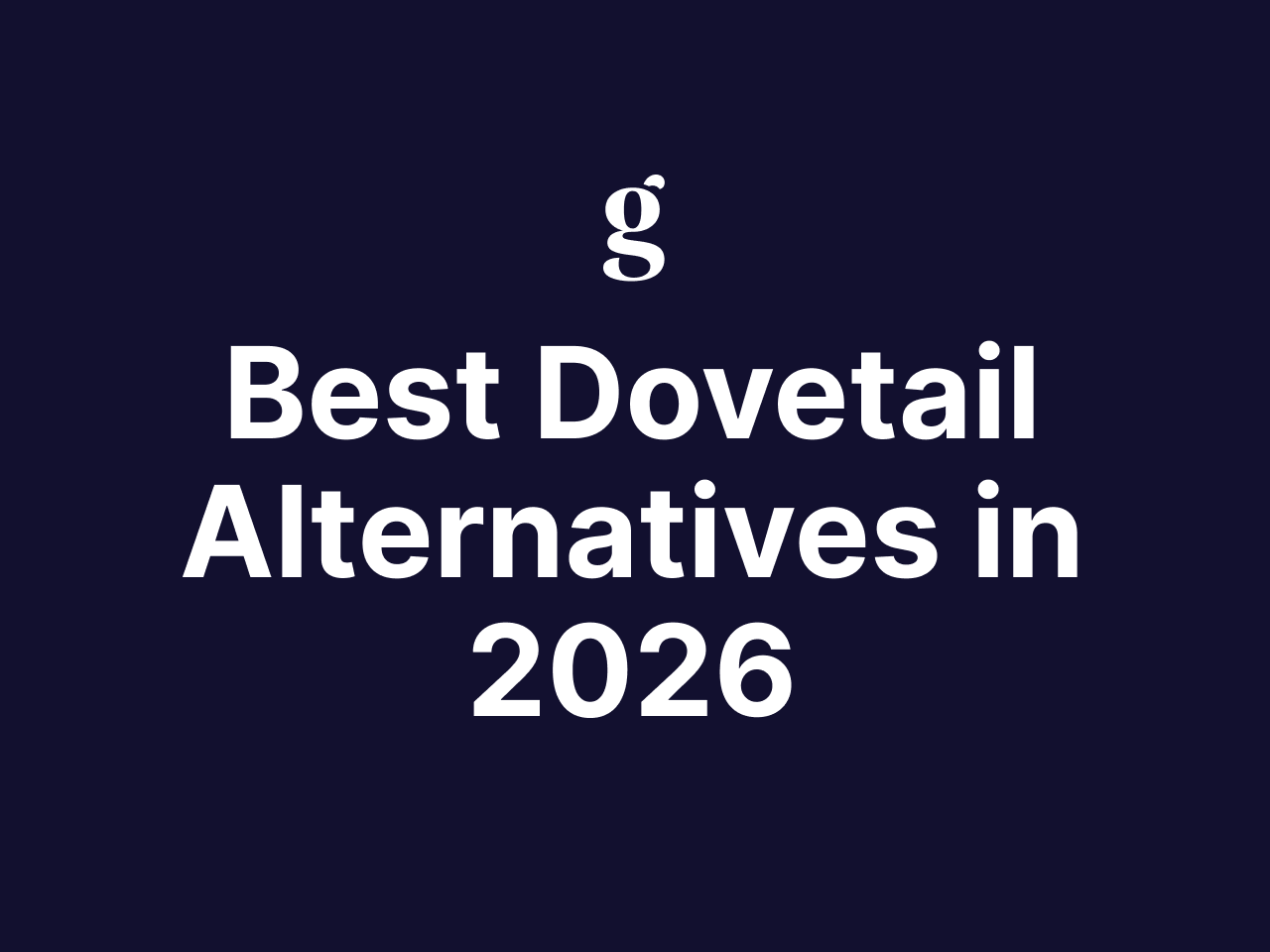 Best Dovetail Alternatives in 2026: 7 Research Tools Worth Switching To