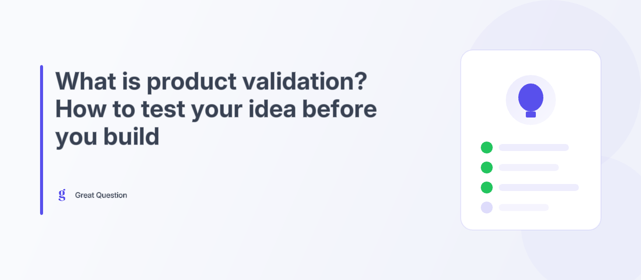 What is product validation? How to test your idea before you build