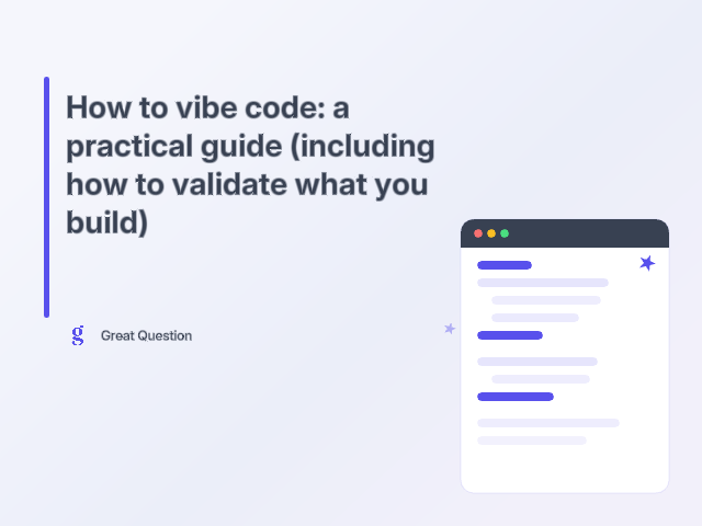 How to vibe code: a practical guide (including how to validate what you build)