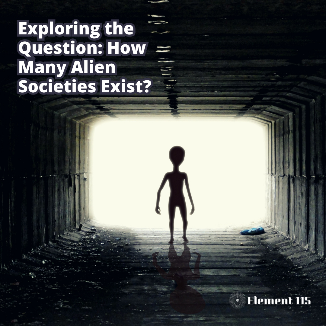 Exploring the Question: How Many Alien Societies Exist?