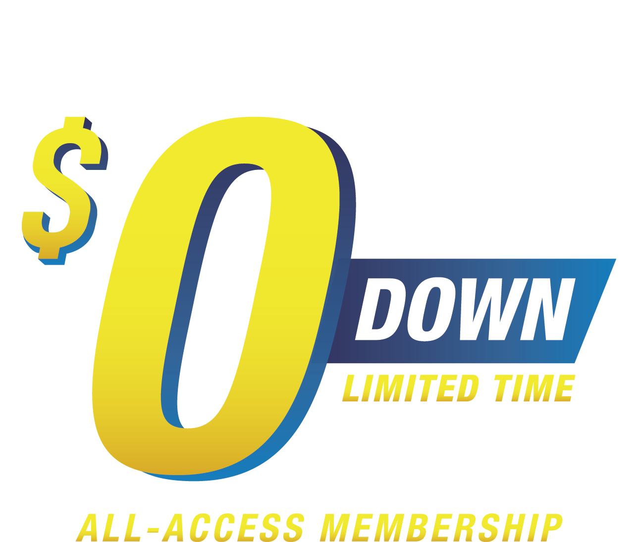 Unlock your fitness dreams today and join Your Gym Come True™ for $0 down and no commitment