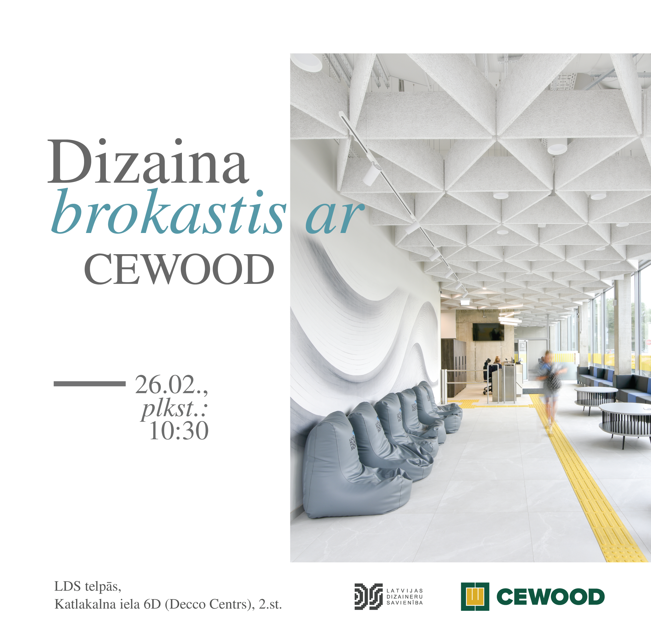 Dizaina Brokastis ar CEWOOD