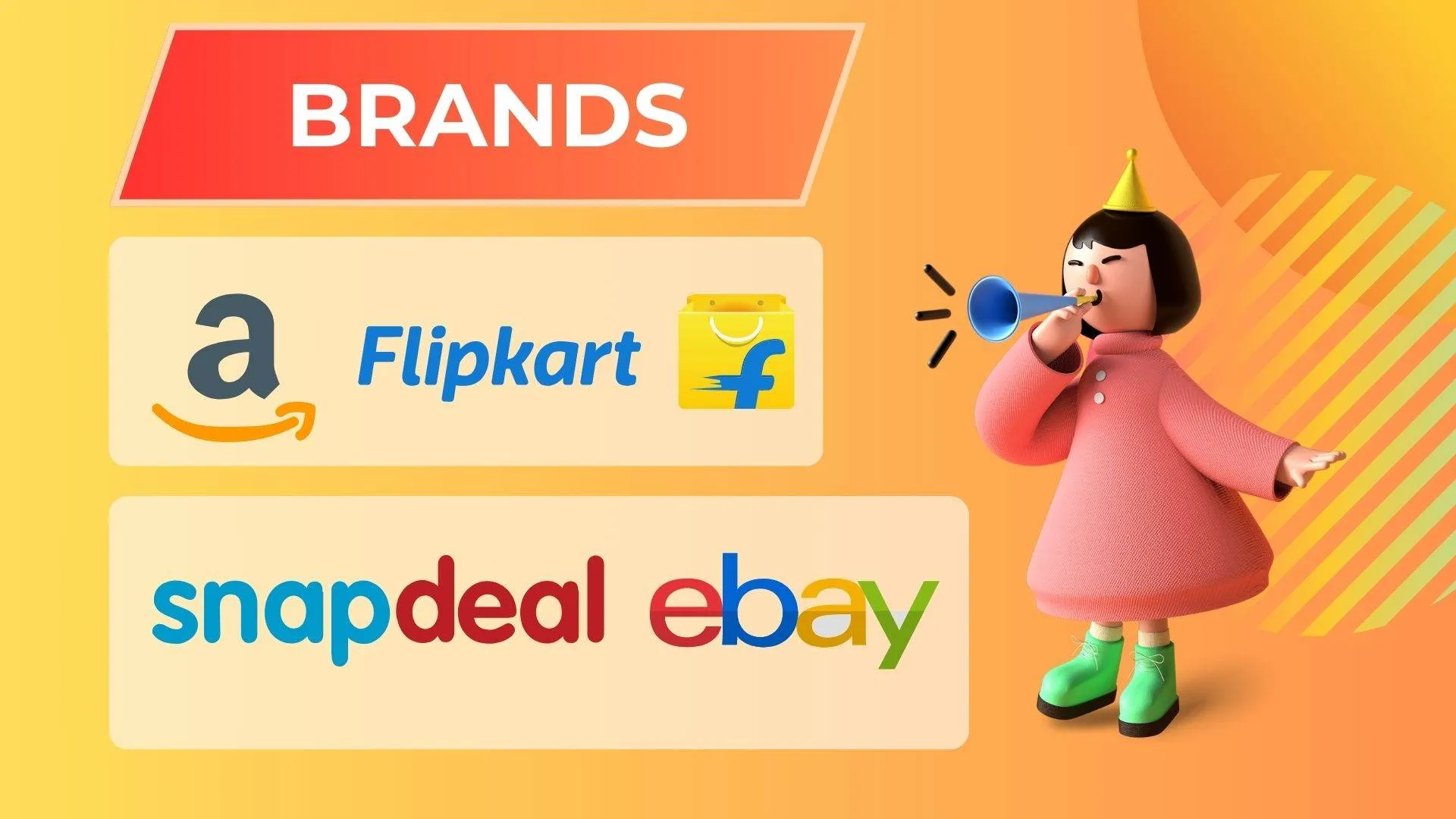 Amazon, Flipkart, Snapdeal, eBay, Alibaba