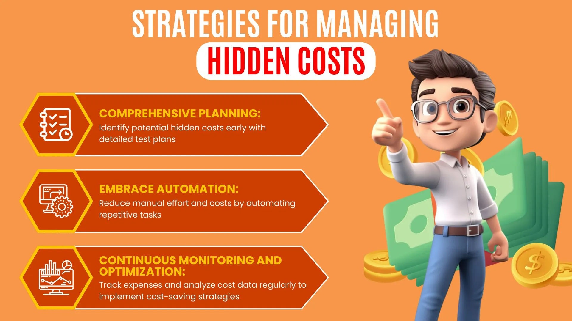 Planning and automation for cost efficiency