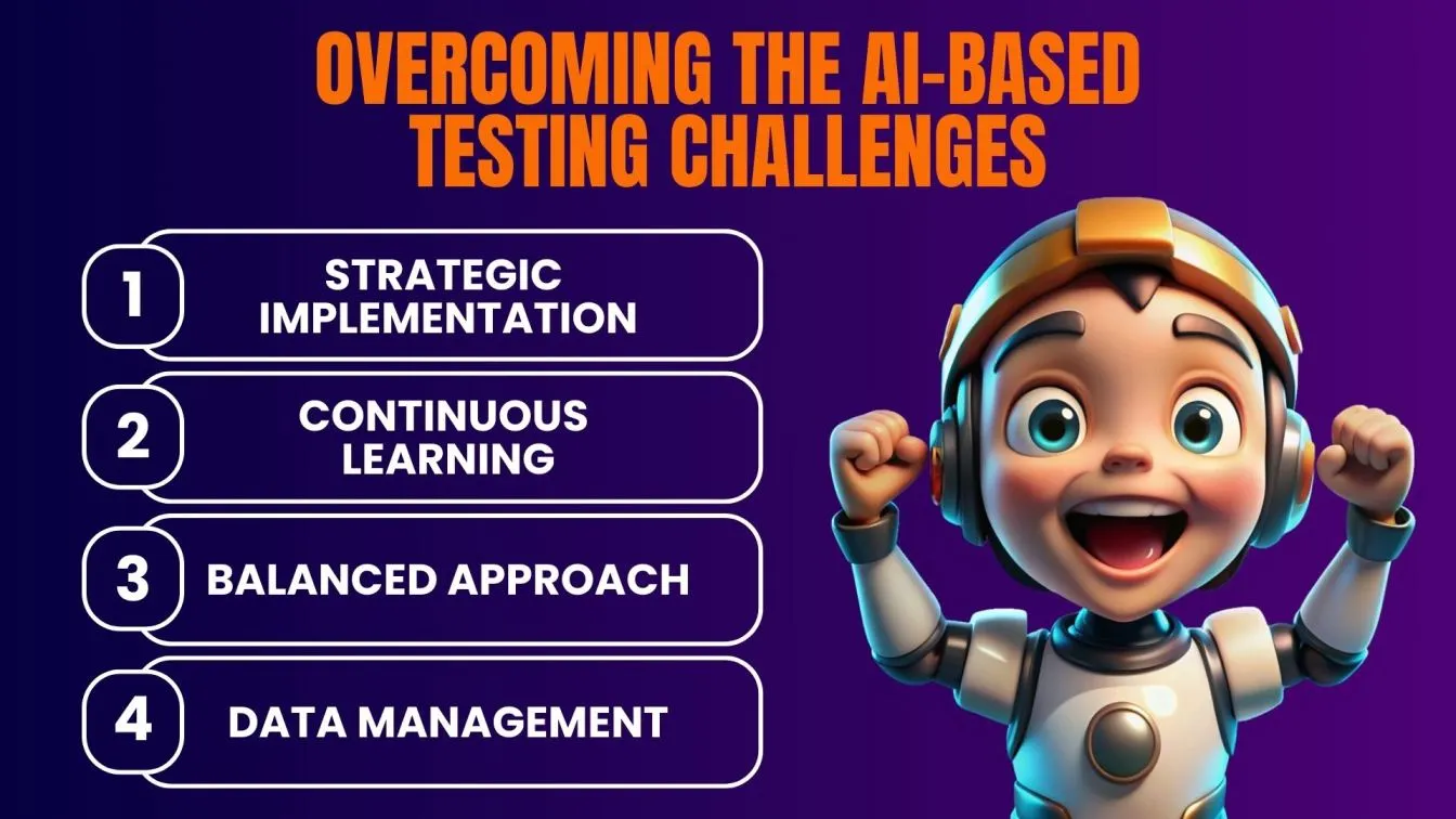 Overcoming the AI-Based Testing Challenges