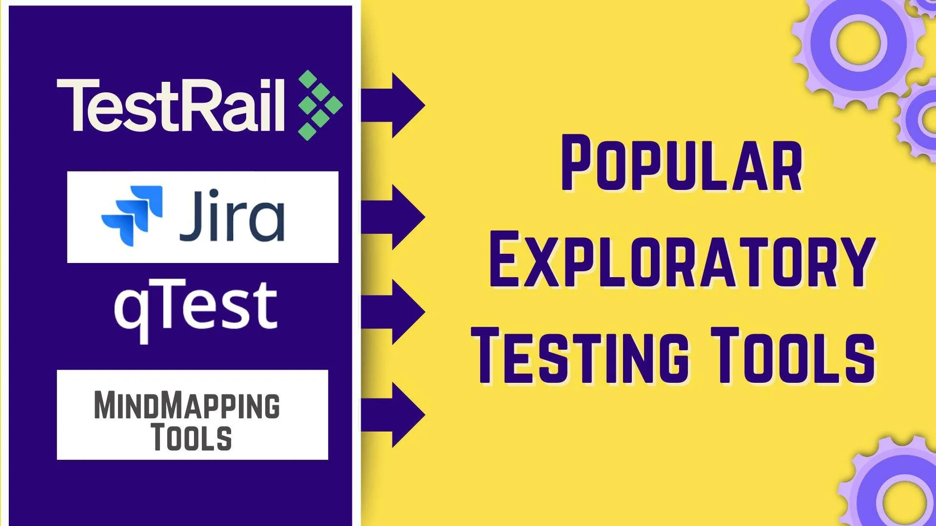 Best Tools for Exploratory Testing