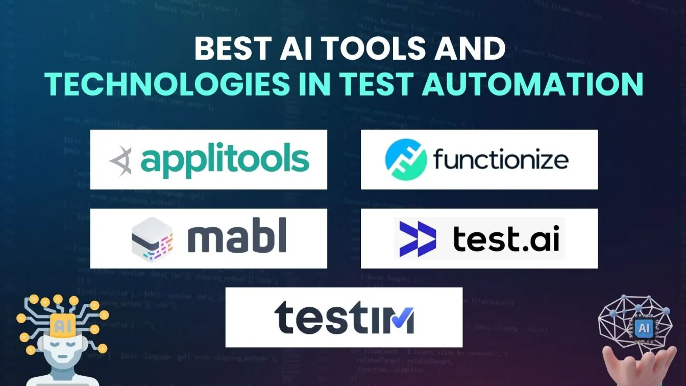 Best AI tools and Technologies in Test Automation