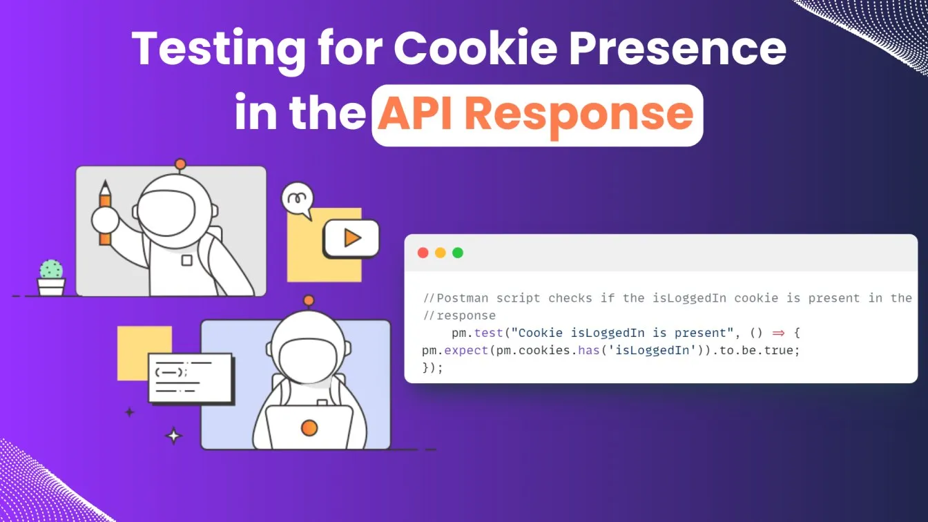 Testing for Cookie Presence in the API Response