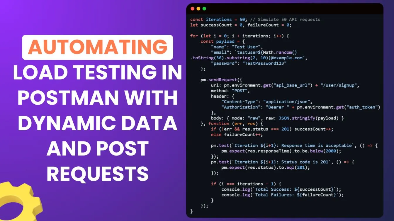 Automating Load Testing in Postman with Dynamic Data and POST Requests