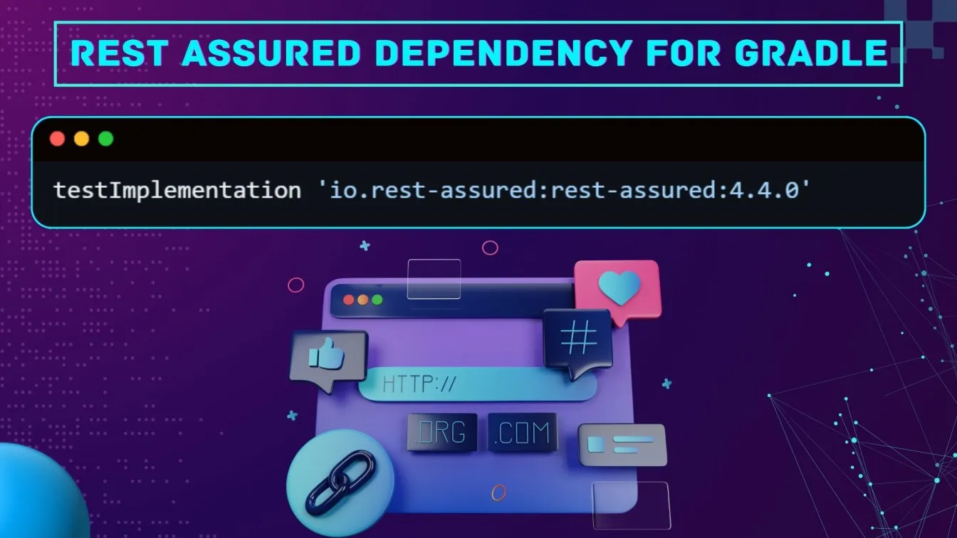 REST Assured Dependency for Gradle: