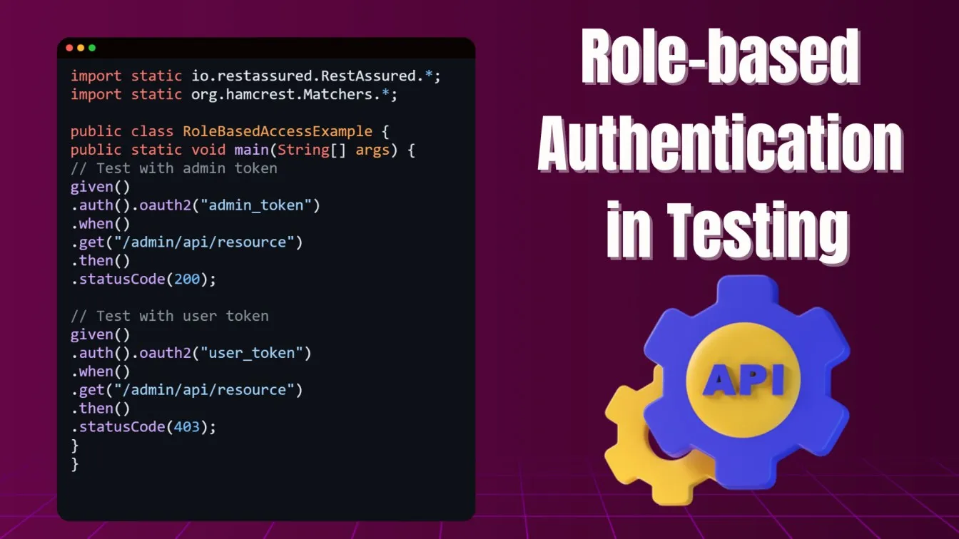 Role-Based Authentication in Testing 